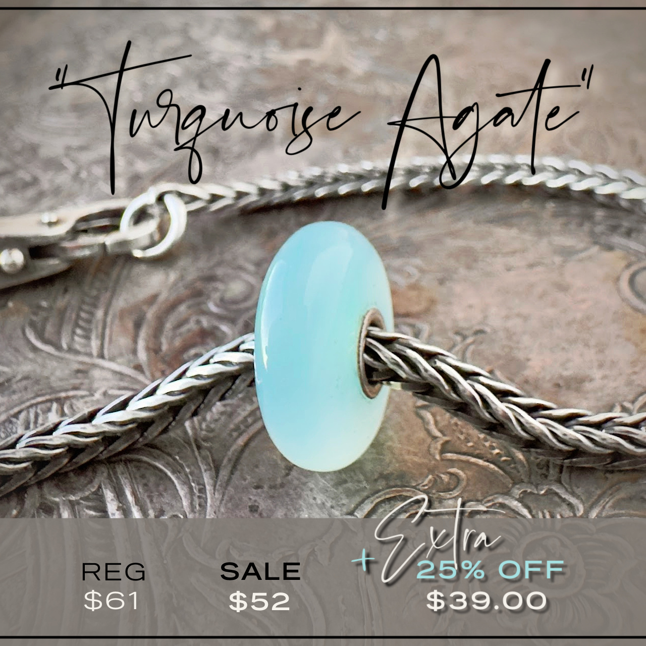Turquoise Agate Trollbead on a silver chain in the background to promote a Trollbeads sale of up to 60% OFF, plus an Extra 25% OFF at Suzie Q Studio.