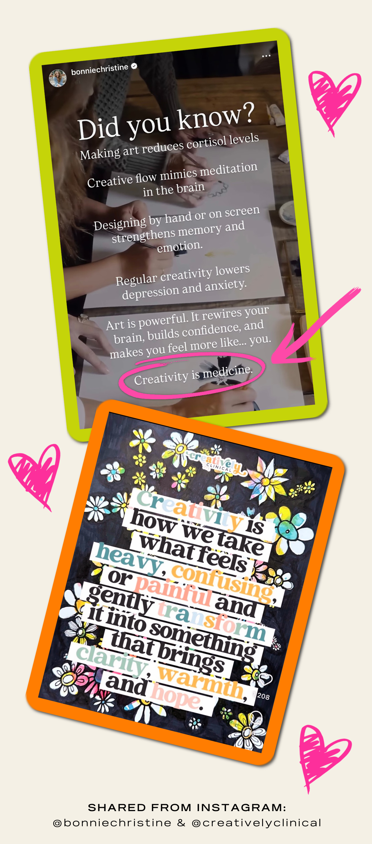 Two graphic images of quotes about the healing and joy of being creative and creativity.